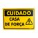 Placa-de-Sinalizacao-CUIDADO-CASA-DE-FORCA-PS423-ENCARTALE-
